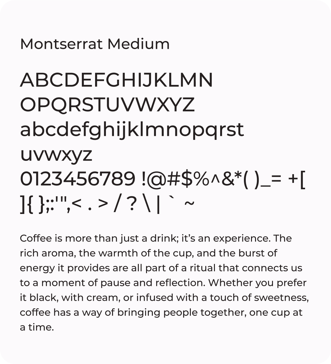 Image showcasing all Montserrat Medium characters and a coffee-related paragraph on a white background.